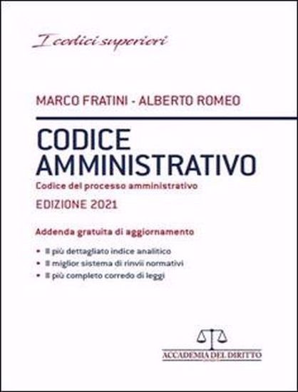 Immagine di Codice Amministrativo – Codice del Processo amministrativo e Leggi Complementari 2021