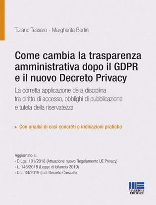 Immagine di Come cambia la trasparenza amministrativa dopo il GPDR e il nuovo Decreto privacy