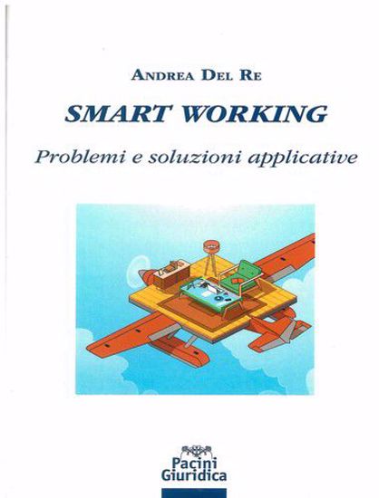Immagine di Smart working. Problemi e soluzioni applicative