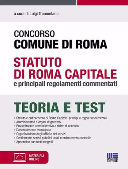 Immagine di Concorso Comune di Roma. Statuto di Roma Capitale e principali regolamenti commentati. Con Contenuto digitale per accesso on line