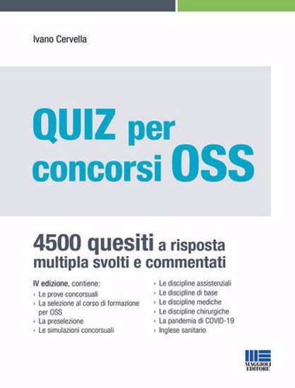 Immagine di Quiz per concorsi OSS. 4500 quesiti a risposta multipla svolti e commentati