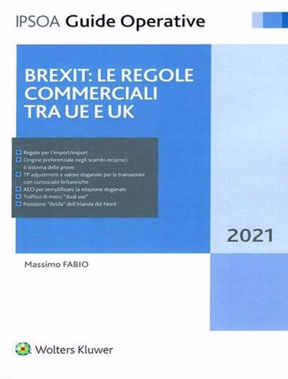 Immagine di BREXIT: Le regole commerciali tra UE e UK