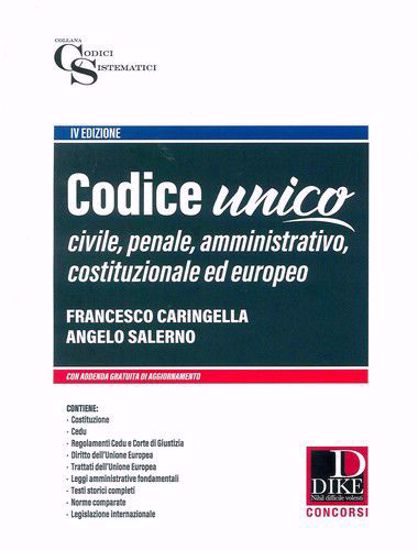 Immagine di Codice unico. Diritto civile penale amministrativo costituzionale ed europeo