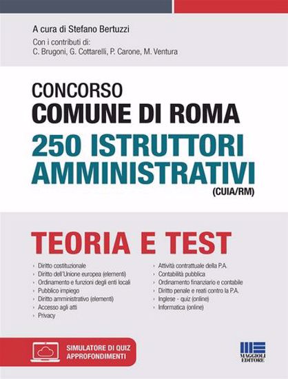 Immagine di Concorso Comune di Roma 250 Istruttori amministrativi (CUIA/RM). Con software di simulazione