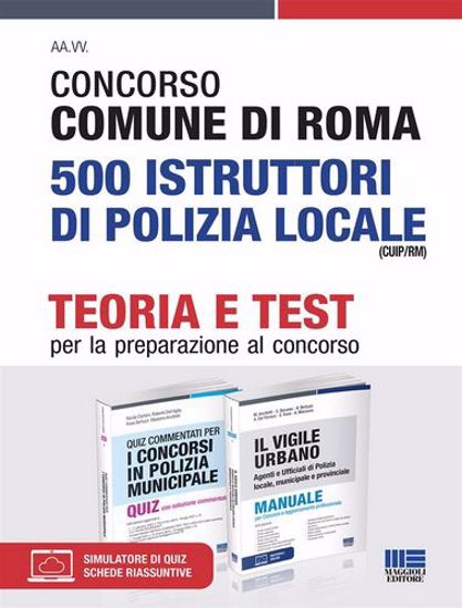 Immagine di Concorso Comune di Roma 500 Istruttori di polizia locale (CUIP/RM). Kit completo
