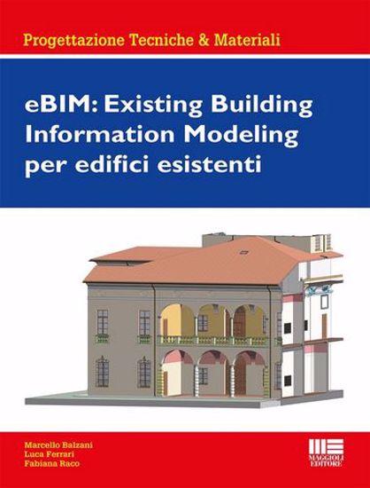 Immagine di eBIM: Existing Building Information Modeling per edifici esistenti