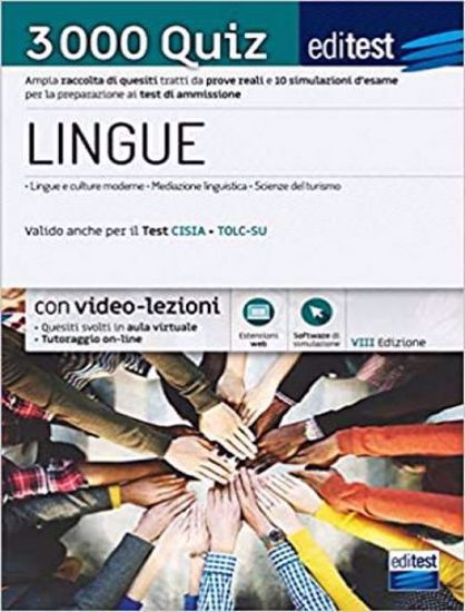 Immagine di Test ammissione Lingue 2021: raccolta di 3.000 quiz. Valido anche per il TOLC-SU. Con software di simulazioni. Con video-lezioni