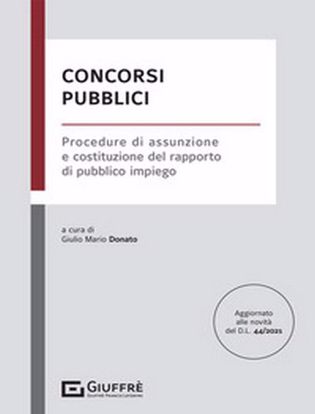 Immagine di Concorsi pubblici. Procedure di assunzione e costituzione del rapporto di pubblico impiego