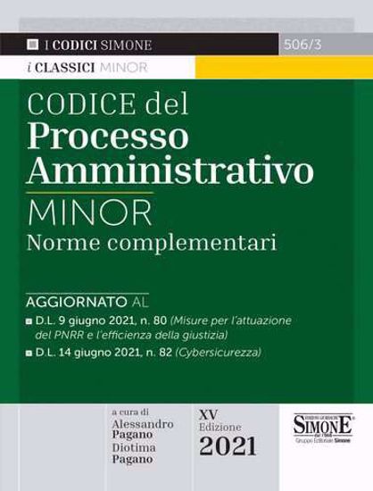 Immagine di Codice del processo amministrativo 2021. Norme complementari. Ediz. minor