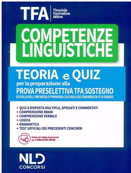 Immagine di TFA. Competenze linguistiche. Teoria e quiz per la preparazione alla prova preselettiva. TFA sostegno