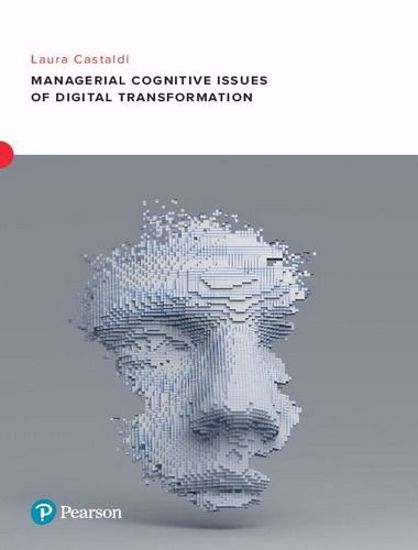 Immagine di Managerial cognitive issues of digital transformation