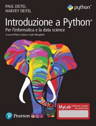 Immagine di Introduzione a Python. Per l'informatica e la data science. Ediz. MyLab. Con Contenuto digitale per accesso on line