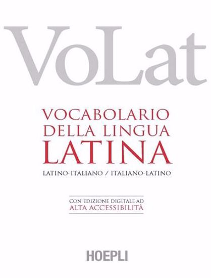 Immagine di VoLat. Vocabolario della lingua latina. Latino-italiano, italiano-latino. Con ebook