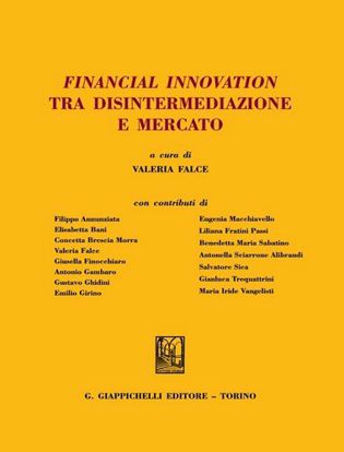 Immagine di Financial innovation tra disintermediazione e mercato