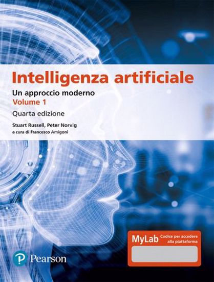 Immagine di Intelligenza artificiale. Un approccio moderno. Volume 1. Ediz. mylab