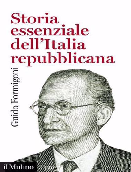Immagine di Storia essenziale dell'Italia repubblicana