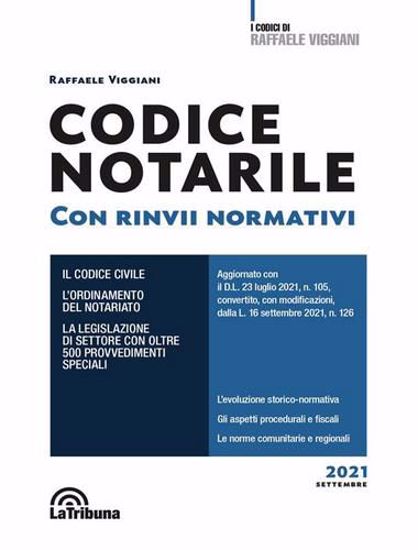 Immagine di Codice notarile. Con rinvii normativi 2021