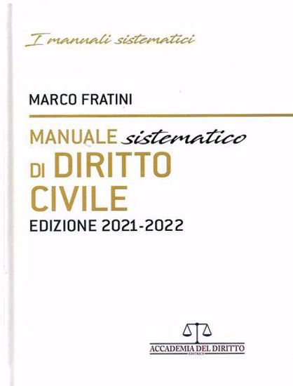 Immagine di Manuale sistematico di diritto civile. Edizione 2021 - 2022