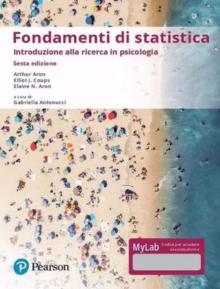 Immagine di Fondamenti di statistica. Introduzione alla ricerca psicologica. Ediz. Mylab