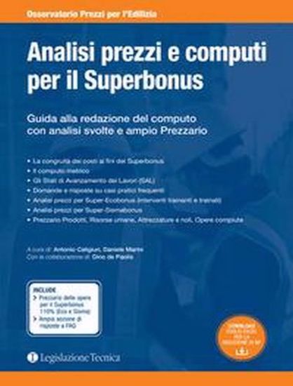 Immagine di Analisi prezzi e computi per il Superbonus. Guida alla redazione del computo con analisi svolte e ampio prezzario