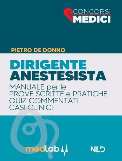 Immagine di Manuale completo dirigente anestesista