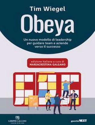 Immagine di Obeya. Un nuovo modello di leadership per guidare team e aziende verso il successo
