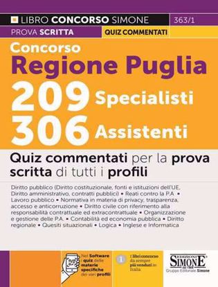 Immagine di Concorso regione Puglia 209 specialisti, 306 assistenti. Quiz commentati per la prova scritta di tutti i profili. Con software di simulazione