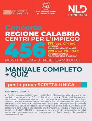Immagine di Concorso Regione Calabria Centri per l'impiego. 456 posti a tempo indeterminato. Manuale completo. Quiz. Con software di simulazione