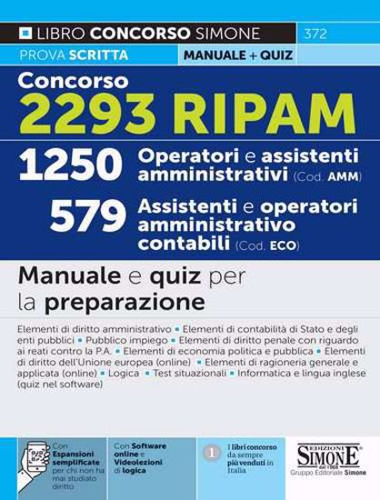 Immagine di Concorso 2293 RIPAM – 1250 Operatori e Assistenti amministrativi (cod. AMM) – 579 Assistenti e Operatori amministrativo contabili (cod. ECO) – Manuale – 372
