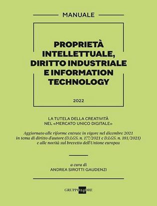 Immagine di Proprietà intellettuale, diritto industriale e information technology 2022