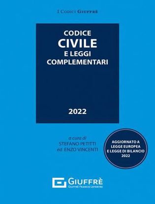 Immagine di Codice civile e leggi complementari Febbraio 2022