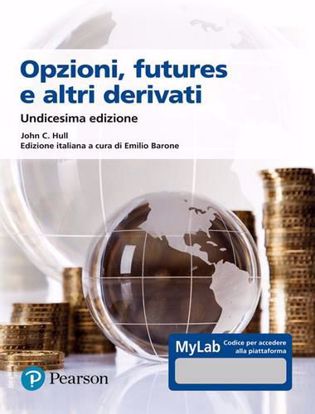 Immagine di Opzioni, futures e altri derivati. Ediz. MyLab