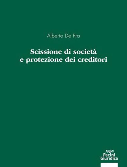 Immagine di Scisione di società e protezione dei creditori