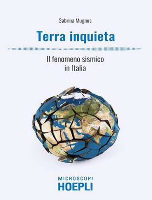 Immagine di Terra inquieta. Il fenomeno sismico in Italia