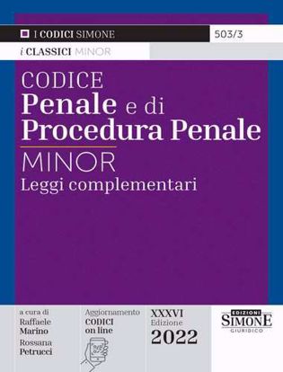 Immagine di Codice penale e di procedura penale. Leggi complementari. Ediz. minor. Marzo 2022