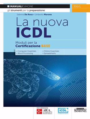 Immagine di La nuova ICDL. Moduli per la certificazione base