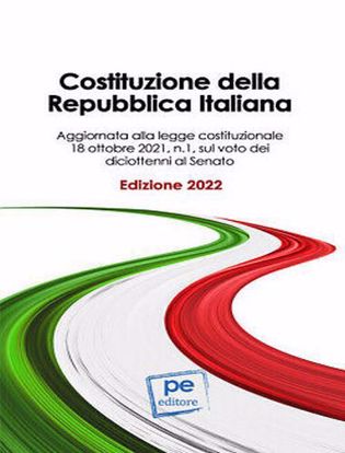 Immagine di Costituzione della Repubblica Italiana. Aggiornamenti alla legge costituzionale 11 febbraio 2022, n. 1 sulla tutela ambientale degli animali
