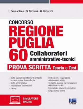 Immagine di Concorso regione Puglia. 60 collaboratori amministrativo-tecnici. Prova scritta. Teoria e test. Con software di simulazione