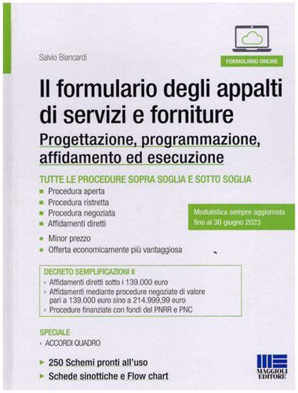 Immagine di Il formulario degli appalti di servizi e forniture. Dalla progettazione all'esecuzione