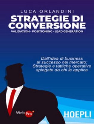 Immagine di Strategie di conversione. Business validation, real positioning, lead generation