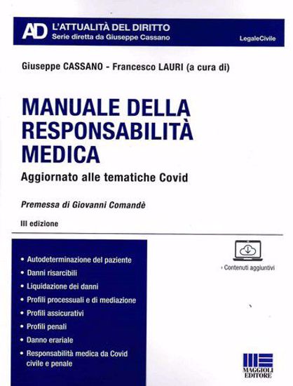 Immagine di Manuale della responsabilità medica
Aggiornato alle tematiche Covid