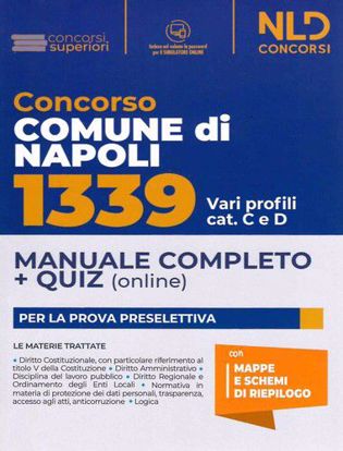 Immagine di Concorso Comune di Napoli 1339. Vari profili cat. C e D. Manuale completo + quiz. Con software di simulazione