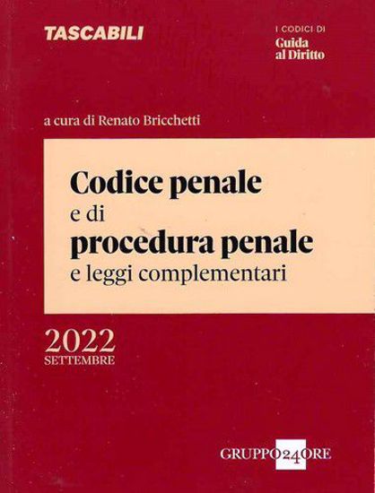 Immagine di Codice penale e di procedura penale e leggi complementari - settembre 2022