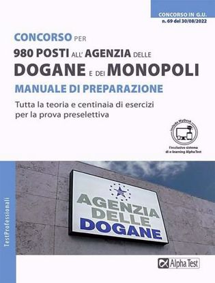Immagine di Concorso per 980 posti all'Agenzia delle Dogane e dei Monopoli. Manuale di preparazione. Con MyDesk