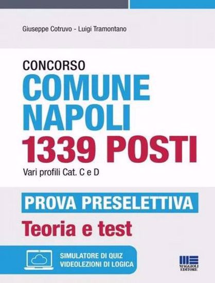Immagine di Concorso Comune Napoli 1339 posti Vari profili Cat. C e D - Prova preselettiva