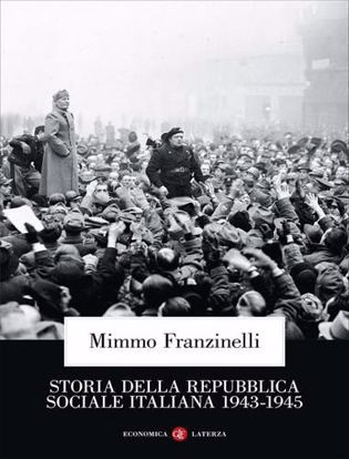 Immagine di Storia della Repubblica Sociale Italiana 1943-1945