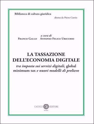 Immagine di 11 - La tassazione dell’economia digitale