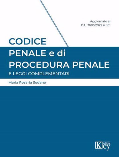 Immagine di Codice penale e di procedura penale e leggi complementari