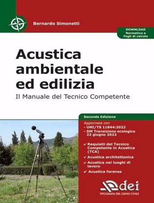 Immagine di Acustica ambientale ed edilizia. Il manuale del tecnico competente