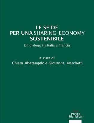 Immagine di Le sfide per una sharing economy sostenibile
Un dialogo tra Italia e Francia